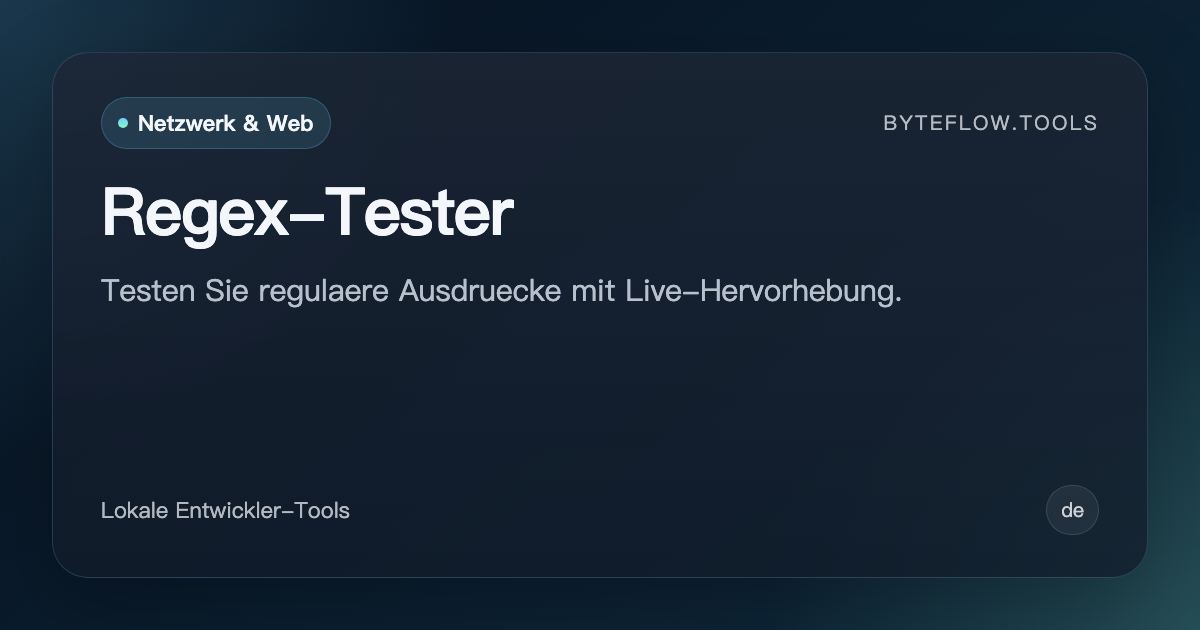 Regex-Tester - Kostenlos online | byteflow.tools