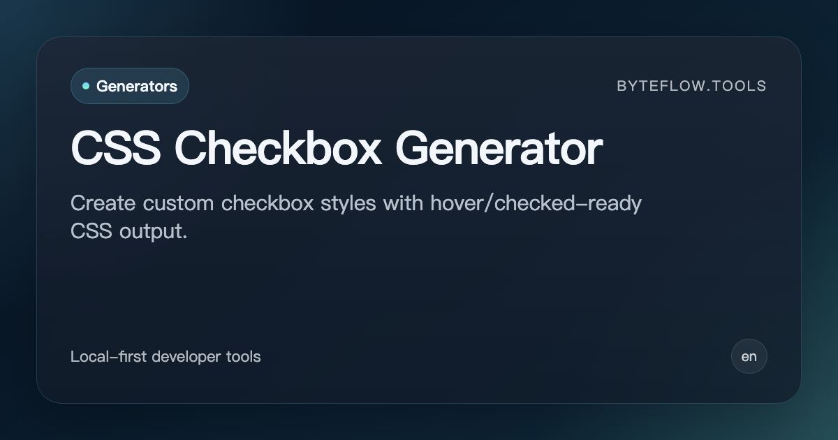 CSS Checkbox Generator - Free Online | byteflow.tools
